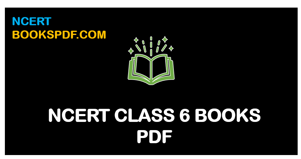 NCERT CLASS 6 PDF