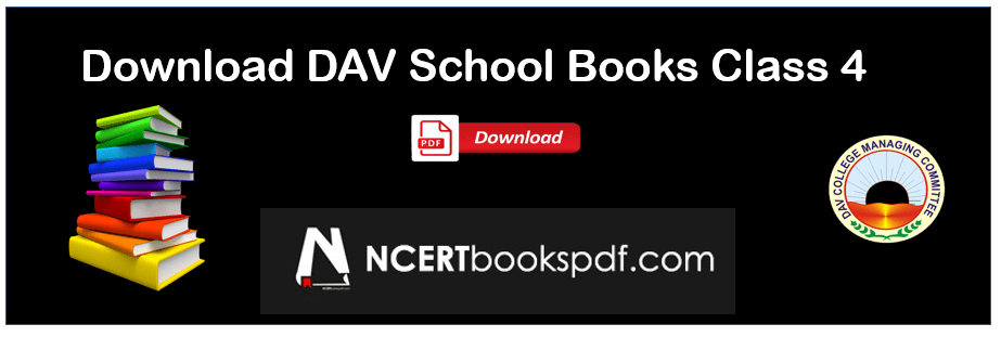 DAV CLASS 4 BOOK FOR My English Reader PDF DOWNLOAD NCERTBOOKSPDF COM