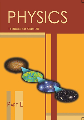 NCERT CLASS 12 Physics  PART-2 BOOK