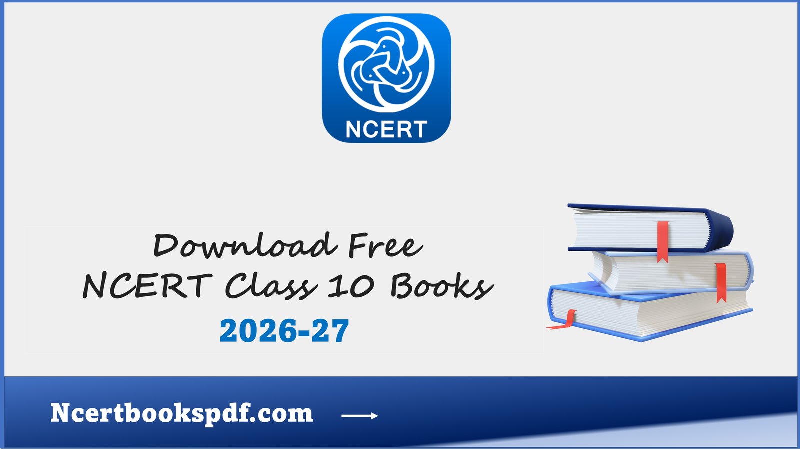 NCERT Books Class 10 PDF 2026-27 free download